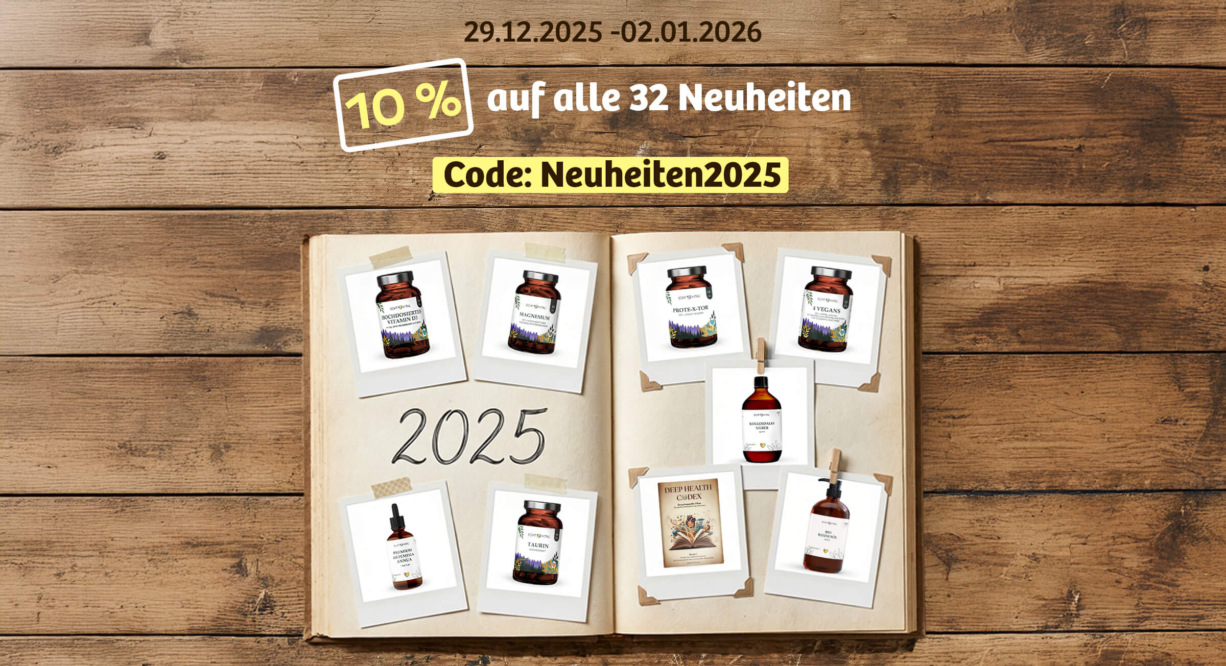 Produktneuheiten entdecken - ECHT VITAL