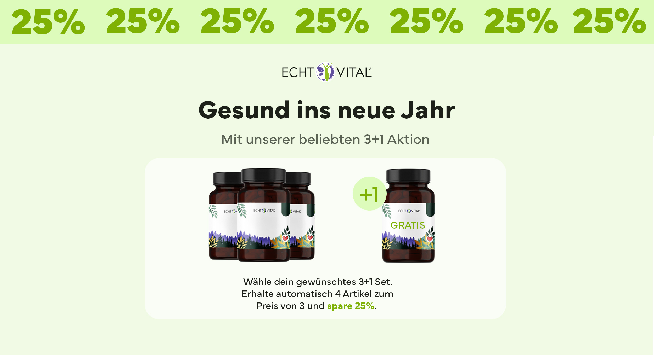 3+1 Aktion - ECHT VITAL